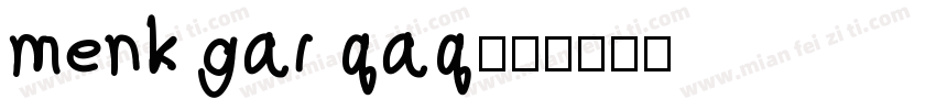menk gar qaq字体转换